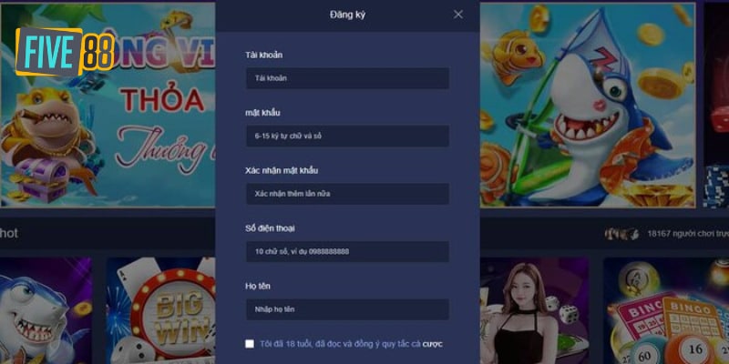 Các yêu cầu không thể thiếu khi tạo tài khoản FIVE88